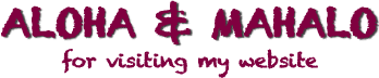 ALOHA & MAHALO